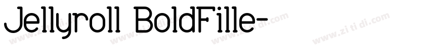 Jellyroll BoldFille字体转换